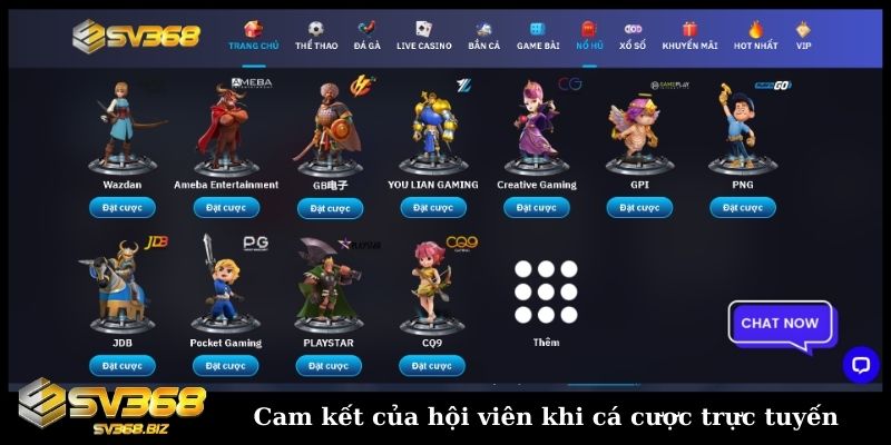 Thương hiệu SV368 - Thiên đường đánh bạc đẳng cấp 5 Cam ket cua hoi vien khi ca cuoc truc tuyen