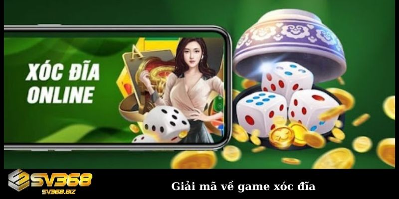 Xóc đĩa đổi thưởng online – Vận may trao tay mọi cược thủ 1 giai ma ve game xoc dia