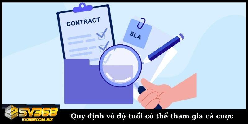 Miễn trách nhiệm SV368 và tuyên bố chung của nhà cái 4 Quy dinh ve do tuoi co the tham gia ca cuoc