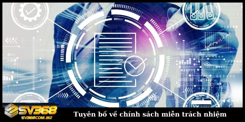 Miễn trách nhiệm SV368 và tuyên bố chung của nhà cái 1 Tuyen bo ve chinh sach mien trach nhiem